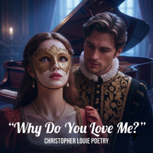 Why Do You Love Me?