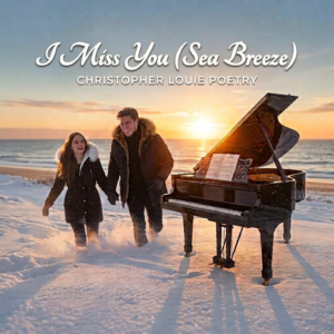 I Miss You (Sea Breeze)